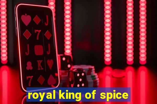 royal king of spice