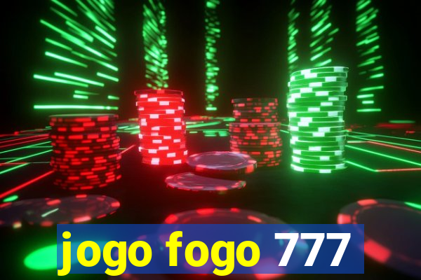 jogo fogo 777