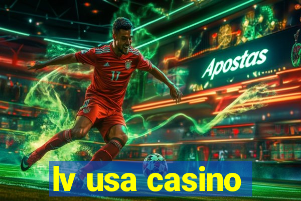 lv usa casino