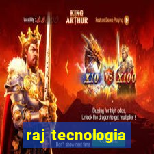 raj tecnologia