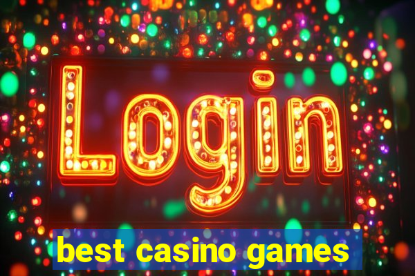 best casino games