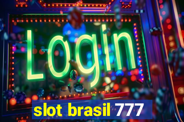 slot brasil 777