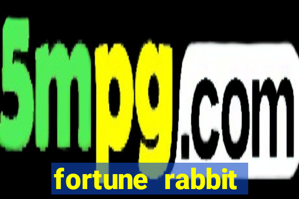 fortune rabbit teste grátis