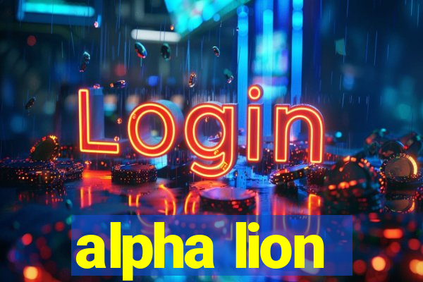 alpha lion