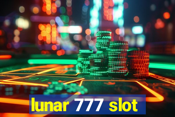 lunar 777 slot