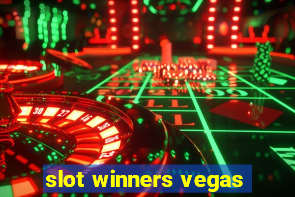 slot winners vegas