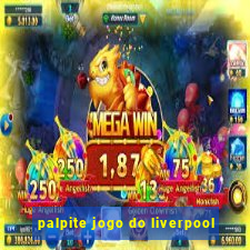 palpite jogo do liverpool