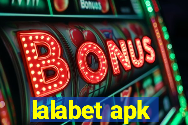 lalabet apk