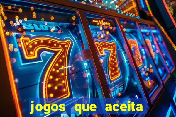 jogos que aceita cart?o de crédito