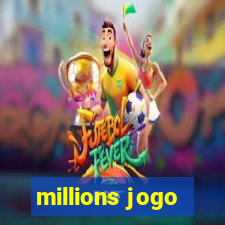 millions jogo