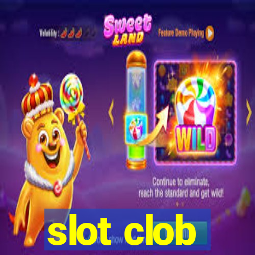 slot clob