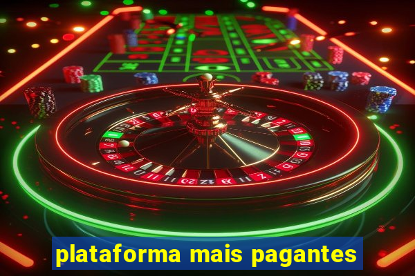 plataforma mais pagantes