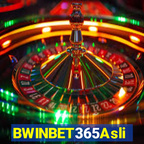 BWINBET365Asli