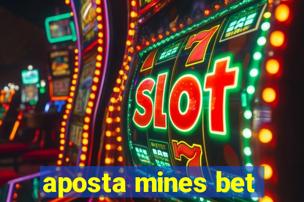 aposta mines bet