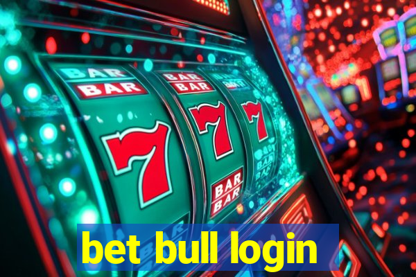 bet bull login