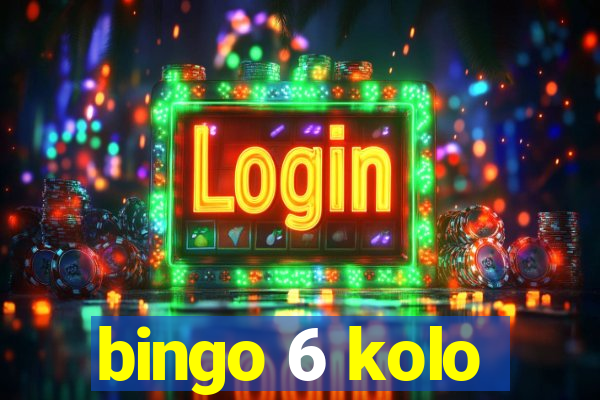 bingo 6 kolo