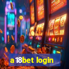 a18bet login