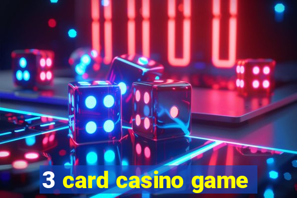 3 card casino game