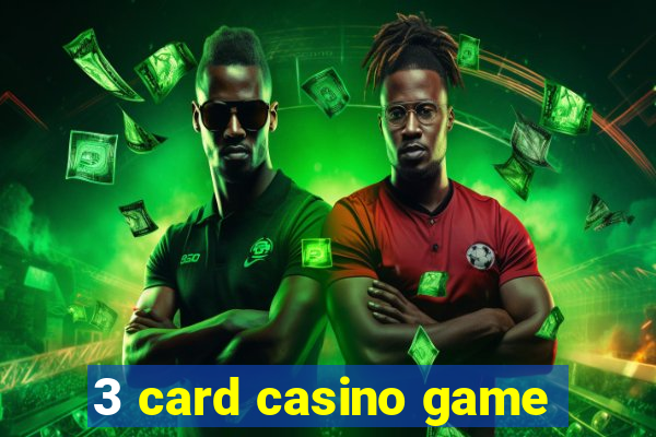 3 card casino game