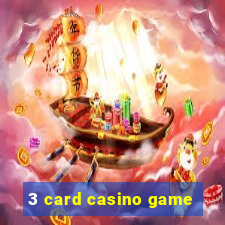 3 card casino game