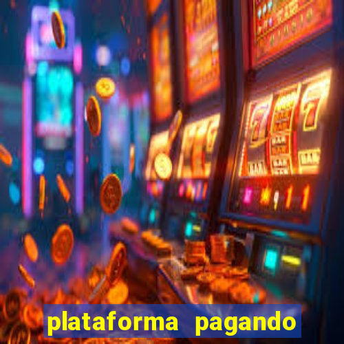 plataforma pagando no cadastro slots