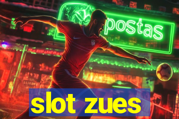 slot zues