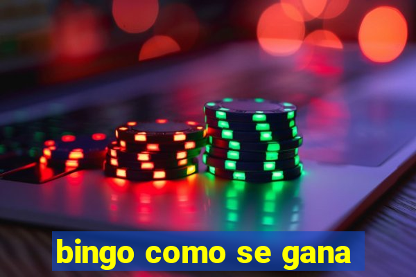 bingo como se gana