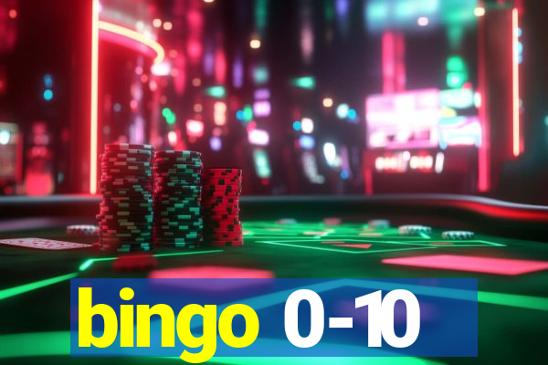 bingo 0-10