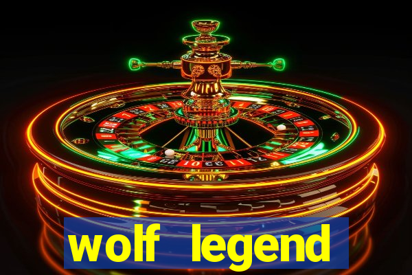 wolf legend megaways slot