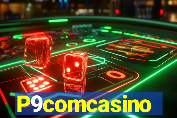 P9comcasino