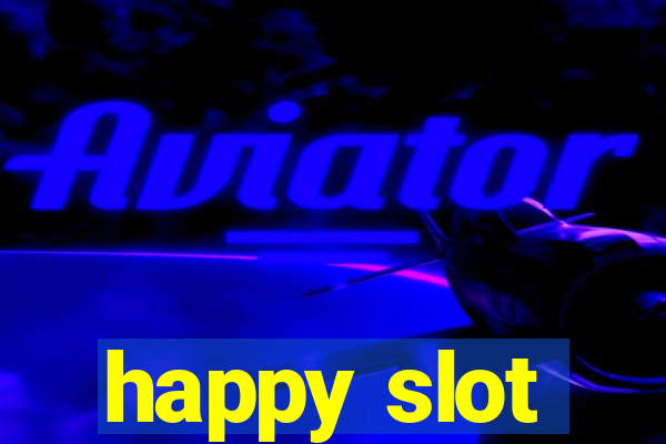 happy slot