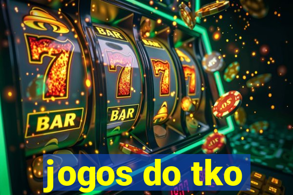 jogos do tko