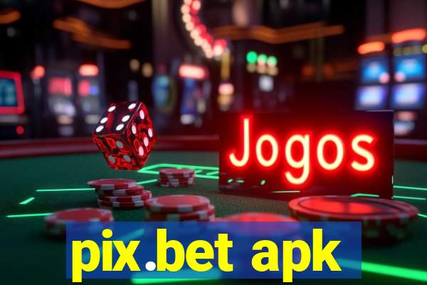 pix.bet apk