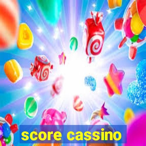 score cassino