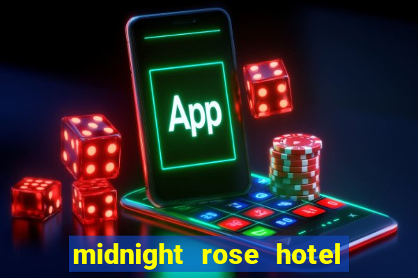 midnight rose hotel & casino