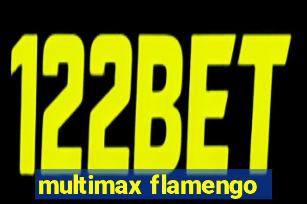 multimax flamengo