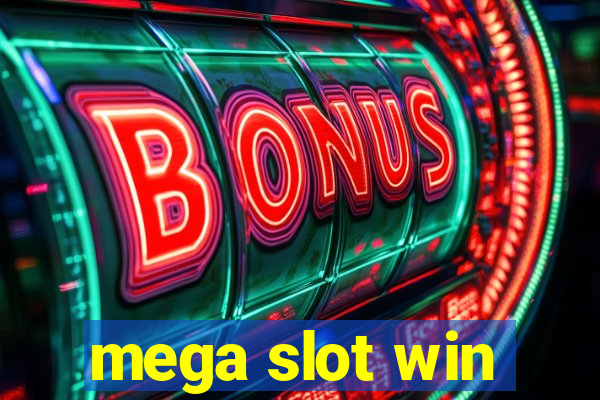 mega slot win