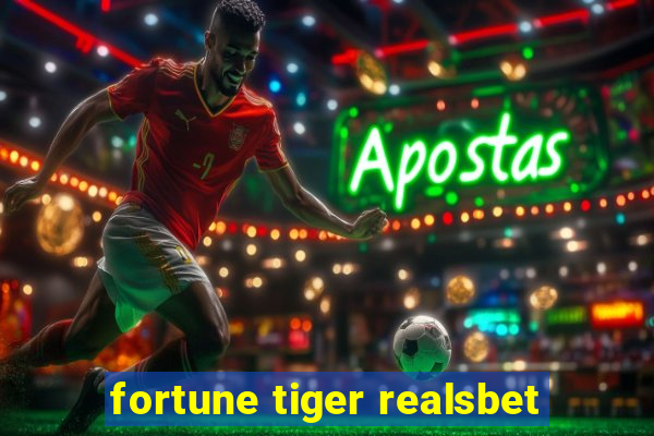 fortune tiger realsbet