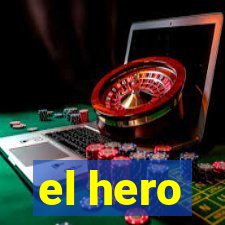 el hero