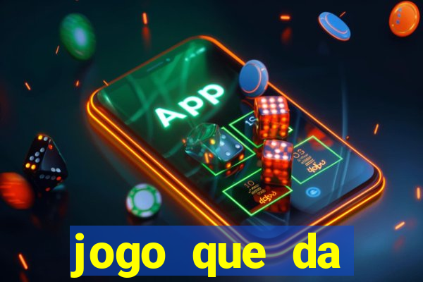 jogo que da dinheiro no pix na hora