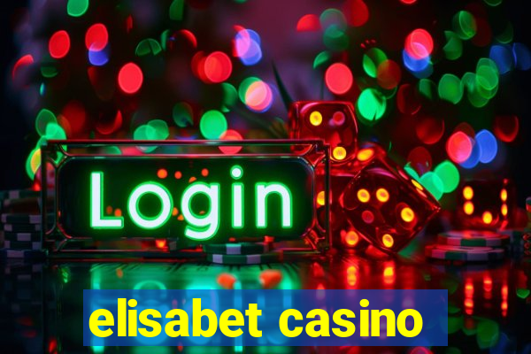 elisabet casino