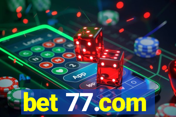 bet 77.com