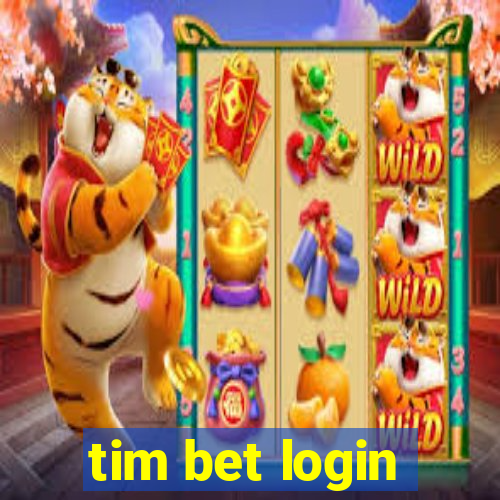 tim bet login