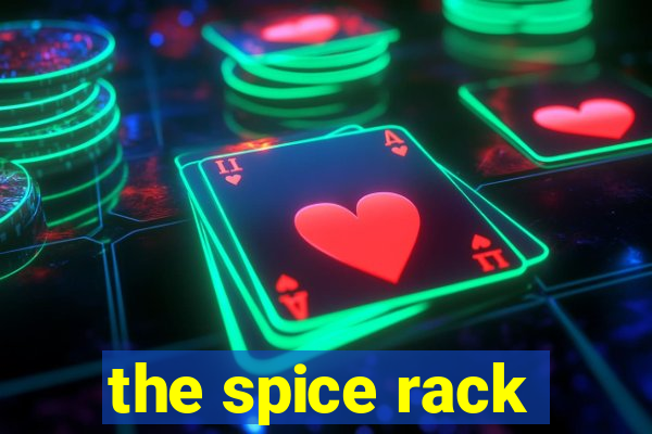 the spice rack