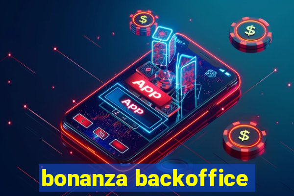 bonanza backoffice