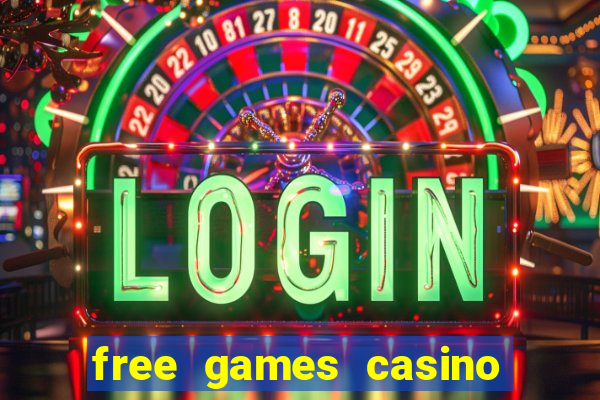 free games casino play free