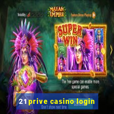 21 prive casino login