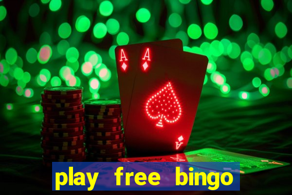 play free bingo win cash