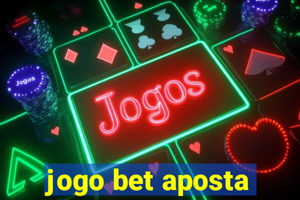 jogo bet aposta