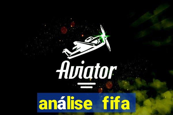 análise fifa bet365 grátis